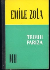 Emile Zola - Trbuh Pariza (1960)